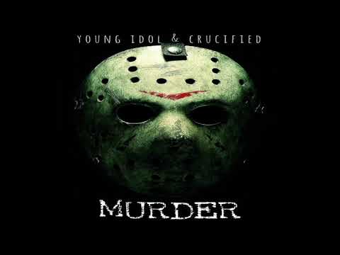 Young Idol and CRUCIFIED - MURDER
