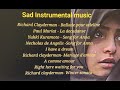 JCS | 3.72K #subscribe | Most Sad Instrumental Music - Richard Clayderman, Paul Muriat