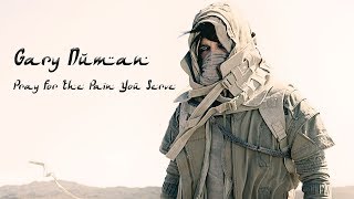 Gary Numan - Pray For The Pain You Serve (Official Audio)