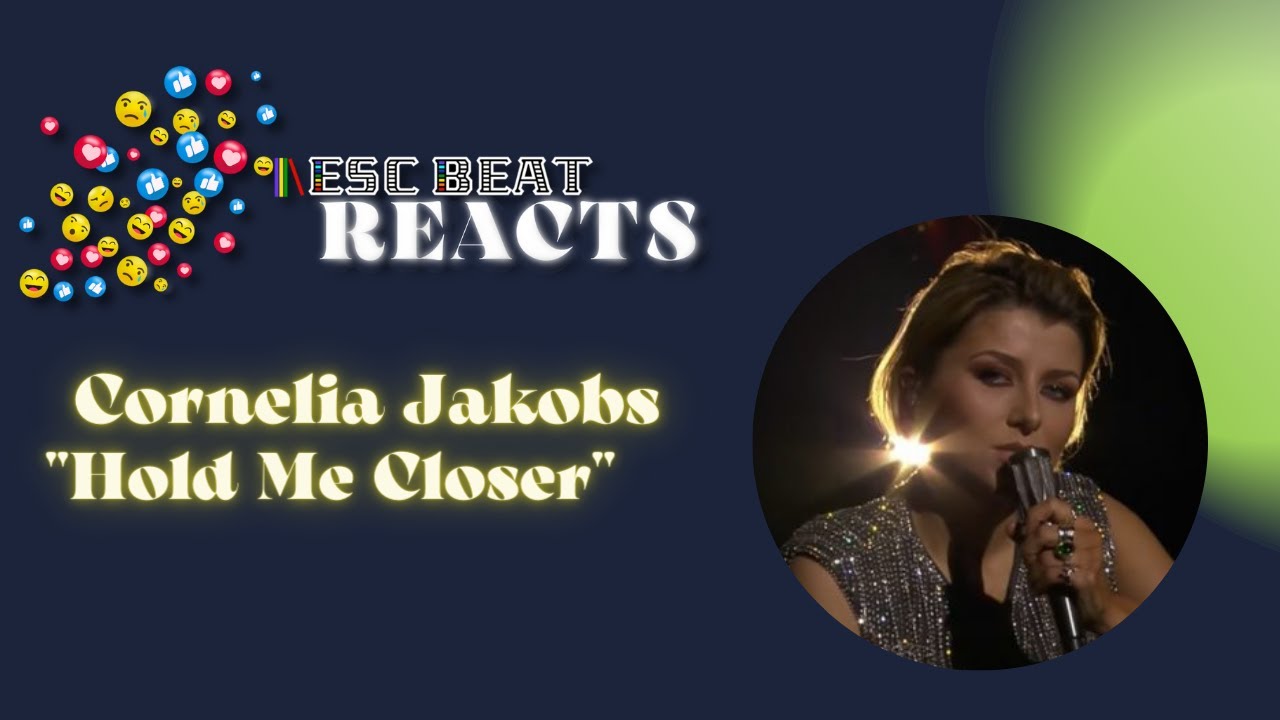 ESCBEAT Reacts to Cornelia Jakobs-"Hold Me Closer" (Eurovision 2022 Sweden)