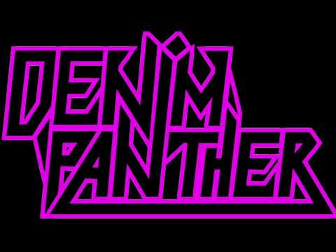 Denim Panther -Stampede Like Fire