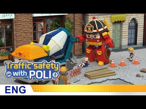 販運安全與Poli｜#23.建築工地周圍的注意事項 (Trafficsafety with Poli | #23.Things to remember around construction sites)