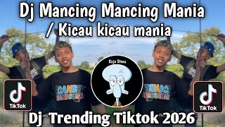 Download lagu DJ MANCING MANCING MANIA/KICAU KICAU MANIA II DJ TRENDING TIKTOK TERBARU SAAT INI !!! mp3