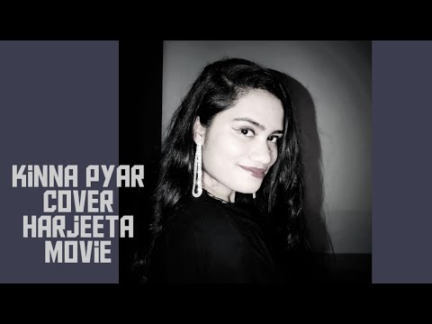 Kinna Pyar - Harjeeta Movie 
