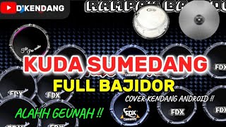 Download lagu KUDA SUMEDANG || FULL BAJIDOR || COVER KENDANG ANDROID  mp3