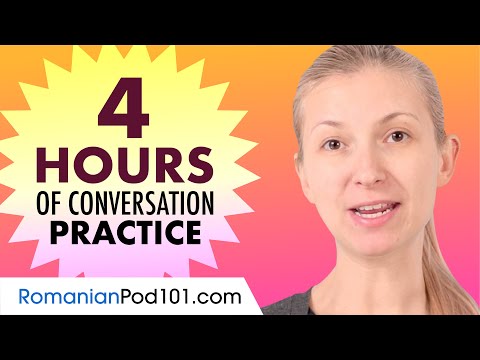 4 Hours of Romanian Conversation Practice - Improve Speaking Skills