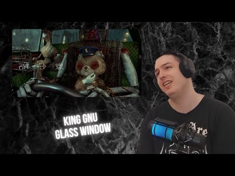 French Guy First Time Reacting To King Gnu - GLASS WINDOW