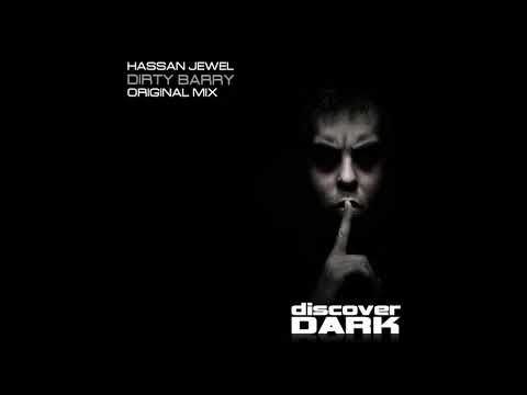 Hassan Jewel - Dirty Barry (Original Mix)