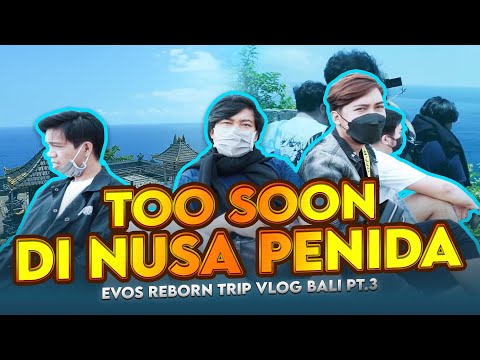 Jalannya Mengcapek, Surren Aja Lah! Bali Trip Vlog Part 3 - EVOS Reborn