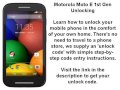 Unlock Motorola Moto E 1st Gen Moto E1 XT1021 XT1022 XT1025 By Unlock Code