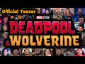 Deadpool & Wolverine - Official Teaser | REACTION MASHUP | Deadpool 3 - Super Bowl 2024