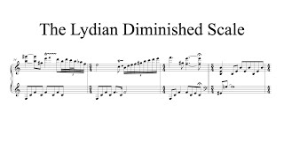 The Lydian Diminished Scale (Andy Wasserman transcription)