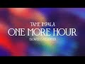 Tame Impala One More Hour Slowed Reverb Lyrics Video