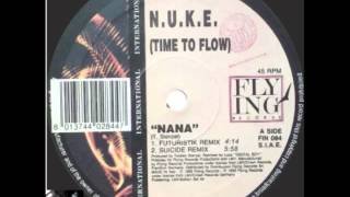 N.U.K.E  Nana ( Futuristik Remix ) 1992