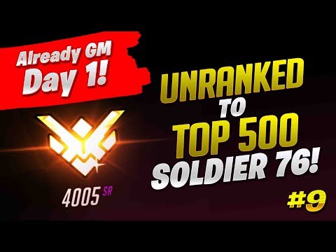 Unranked To Top 500 Soldier 76 Only! - Ep. 9