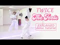 TWICE The Feels Dance Tutorial Mirrored Explained
