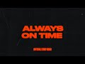 Pat Barrett Always On Time Official Lyric Video