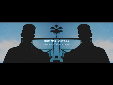 Evidence X The Alchemist type beat 2021 - ''glimpse" (prod. nomstks)