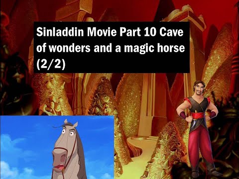 Sinladdin Movie Part 11 Cave of wonders and a magic horse (2/2)