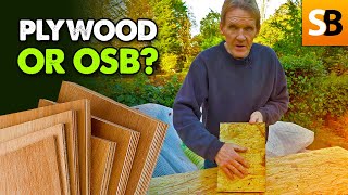 Which is better, OSB or Plywood?