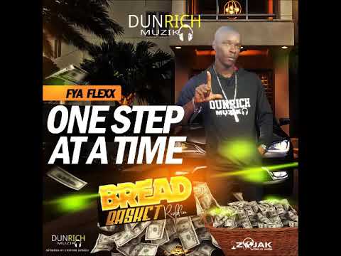 Fya Flexx - One Step at A Time (Official Audio)