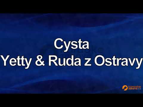 FullHD karaoke Cysta - Yetty & Ruda z Ostravy - ukázka