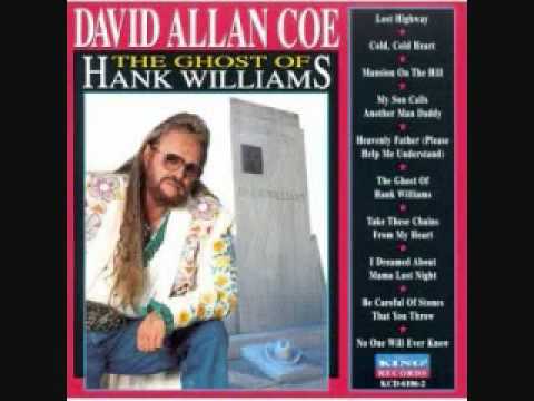 Mansion on the Hill - David Allan Coe