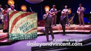 Dailey & Vincent - Patriots & Poets Available Now!