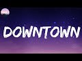 Downtown - J Balvin (Letra/Lyrics)