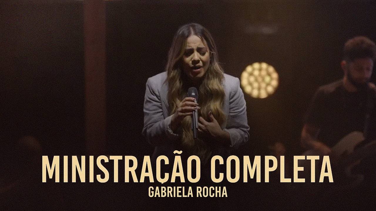 Ministração de Gabriela Rocha - O Céu invadiu a Igreja neste dia 🙏