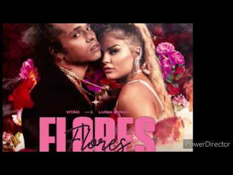 Flores - Vitão e Luisa Sonza