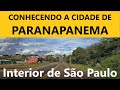 Conhecendo a Cidade de Paranapanema, Interior de SP!
