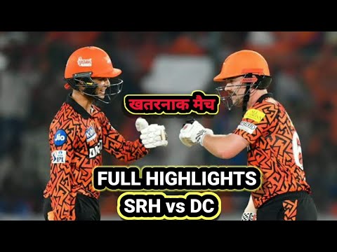 SRHvsDC FULL HIGHLIGHTS|TRAVIS HEAD|ABHISHEK SHARMA|#viralvideo #trending #ipl