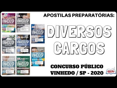 Apostilas Concurso Público Prefeitura de Vinhedo / SP - 2020, Diversos Cargos