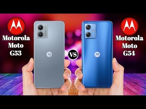 Motorola moto g53 Vs Motorola moto g54