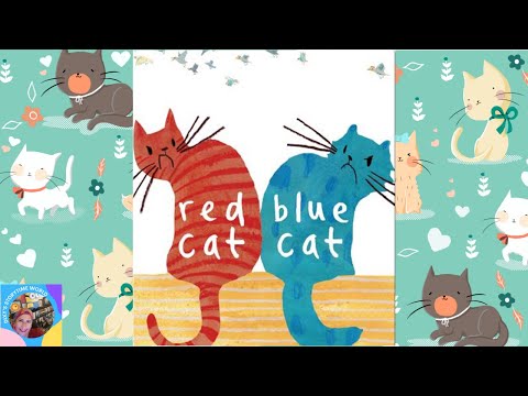 😻RED CAT,BLUE CAT┃ A Cute for Young Kids┃ Read Aloud Book with Dixy's Storytime World