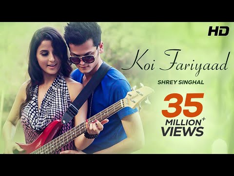 Koi Fariyaad - Shrey Singhal - Lover Boy - New Hindi Songs 2014 | Official Video | New Songs 2014