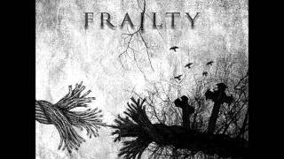 Frailty - Silent Winter