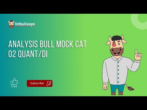 Analysis Bull Mock CAT - 02 Quant/DI