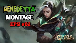 BENEDETTA INSANE DAMAGE MONTAGE #02 | RANK HIGHLIGHT | BEST MOMENT, IMMUNE, KILL, DASH | MLBB