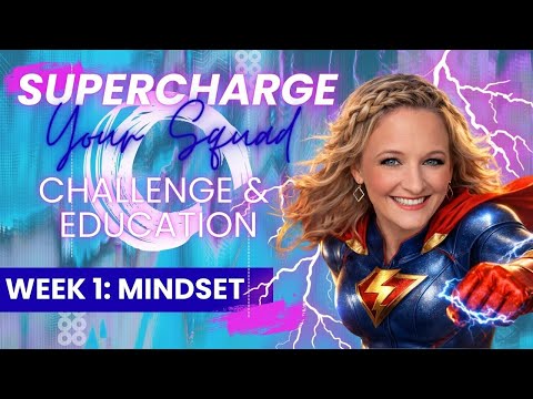 Supercharge Your Mary Kay Squad Challenge| Week 1: The Mindset Shift That Attracts Leaders