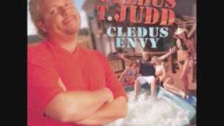 Cledus T Judd- Walkin With My Fly Wide Open