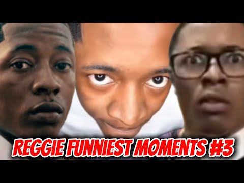 Reggie Funniest Moments #3 (Compilation) 