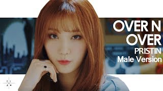 [MALE VERSION] PRISTIN - Over N Over