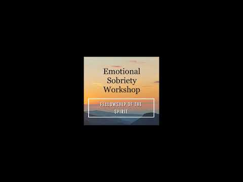Emotional Sobriety Workshop - Week 99 - Astrid H. - April 21, 2022