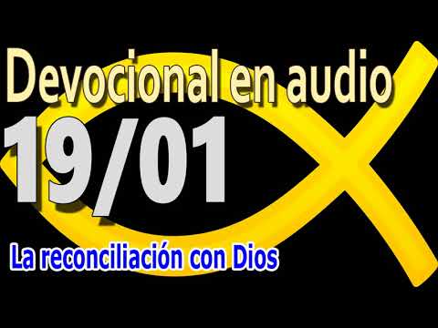 Devocional en audio 19/01 - La reconciliación con Dios (Paul Washer)