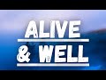 Upchurch- Alive & Well (Lyrics)