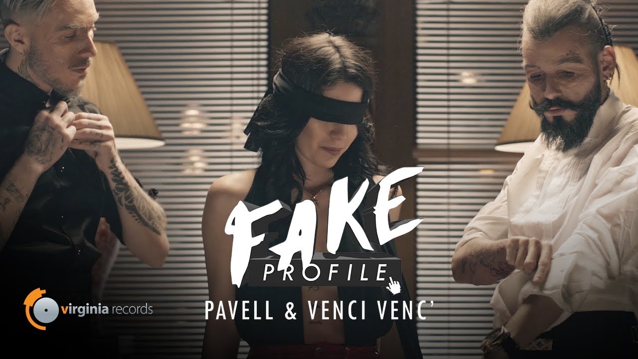Pavell & Venci Venc' - FAKE Profile