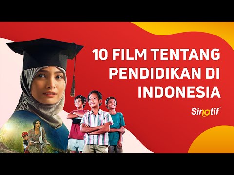 10 film tentang pendidikan di indonesia