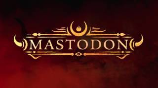 Mastodon - Andromeda [Official Audio]